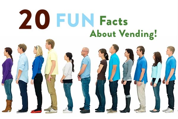 20 Fun Facts About The Vending Business